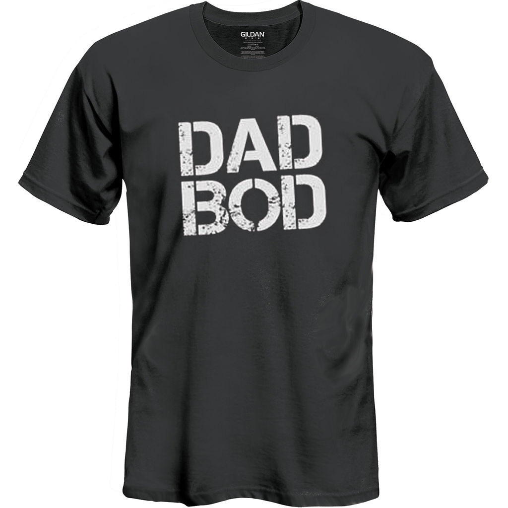 Dad Bod T Shirt