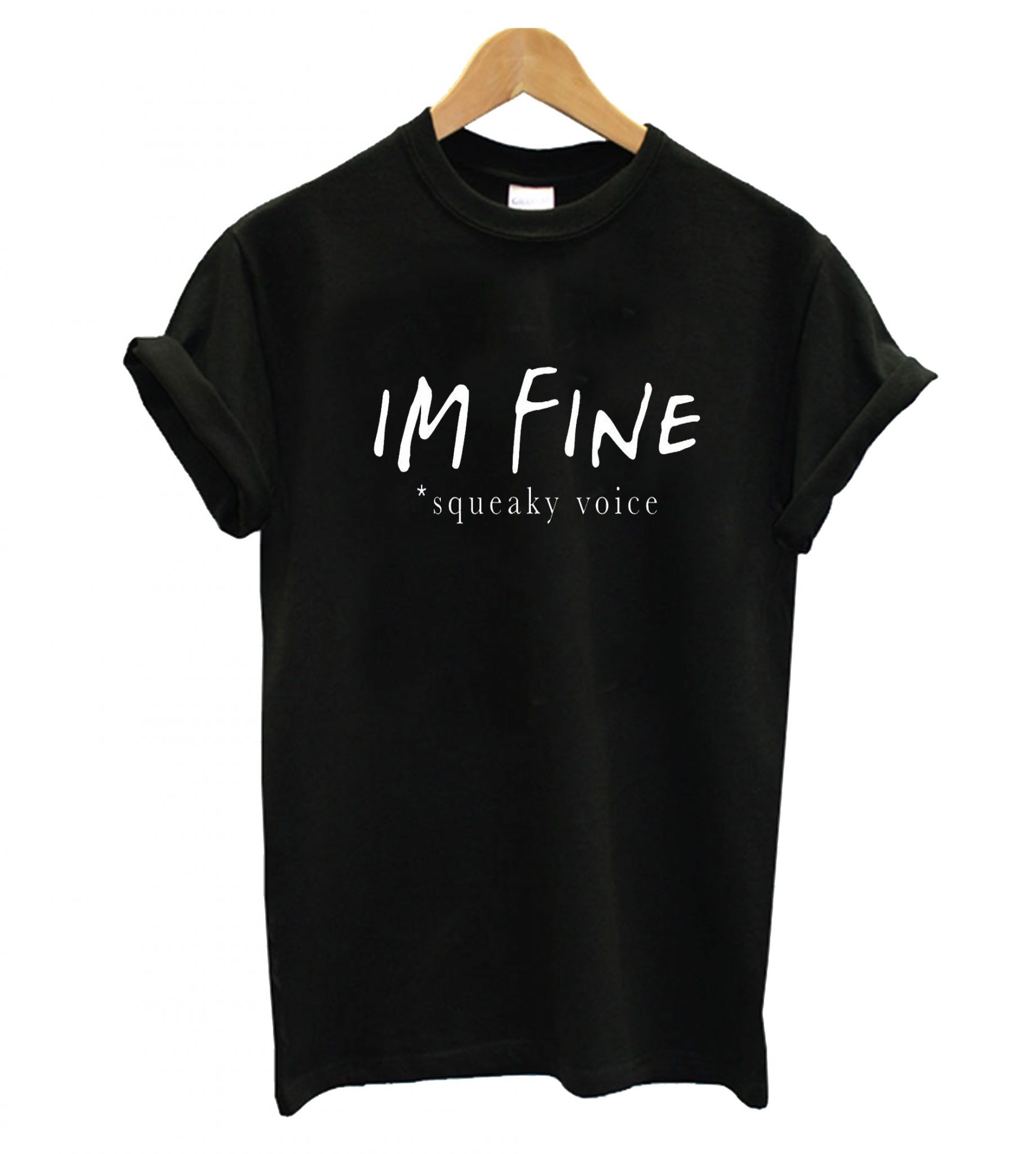 Im Fine T Shirt