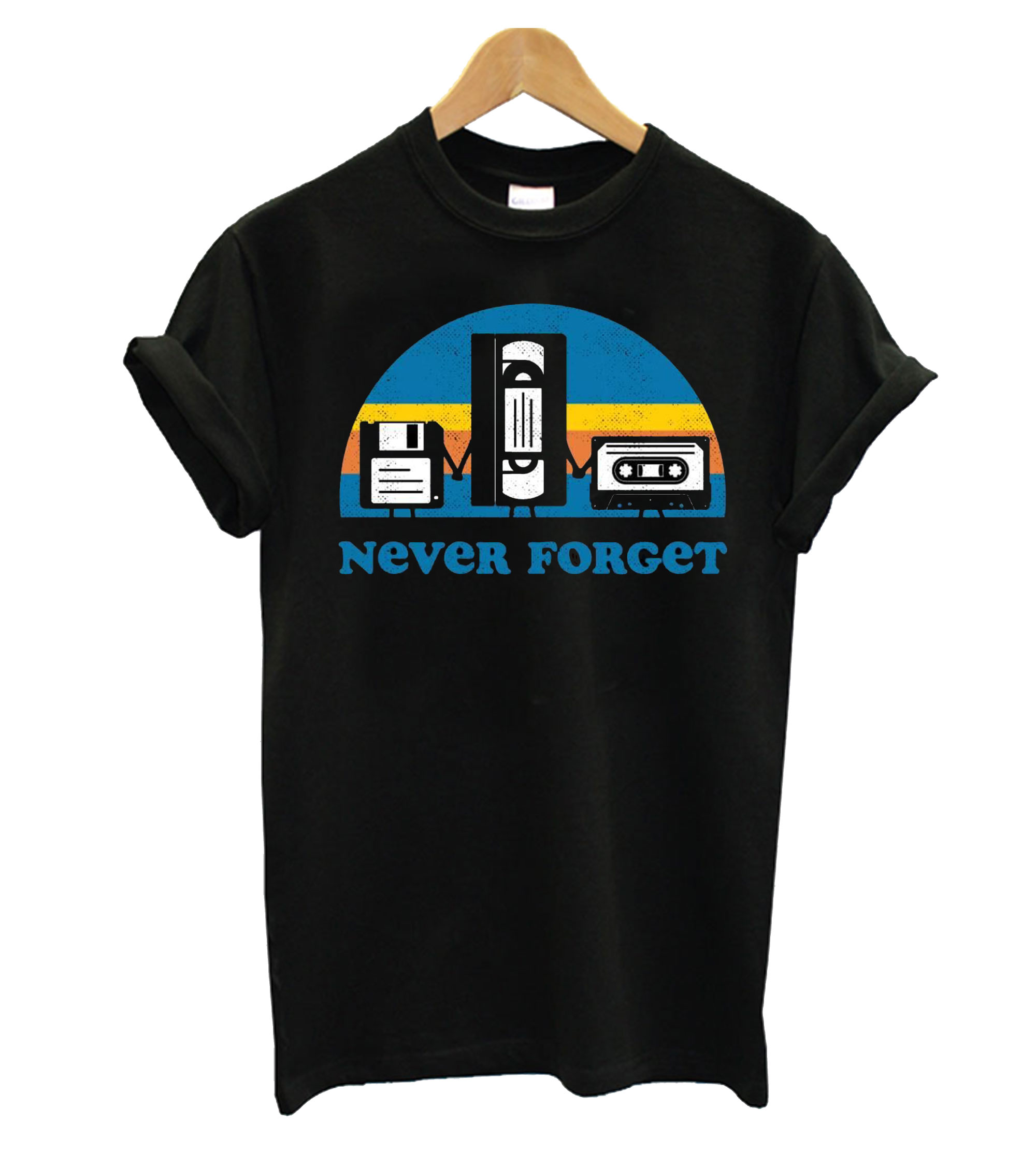 Never Forget T Shirt 