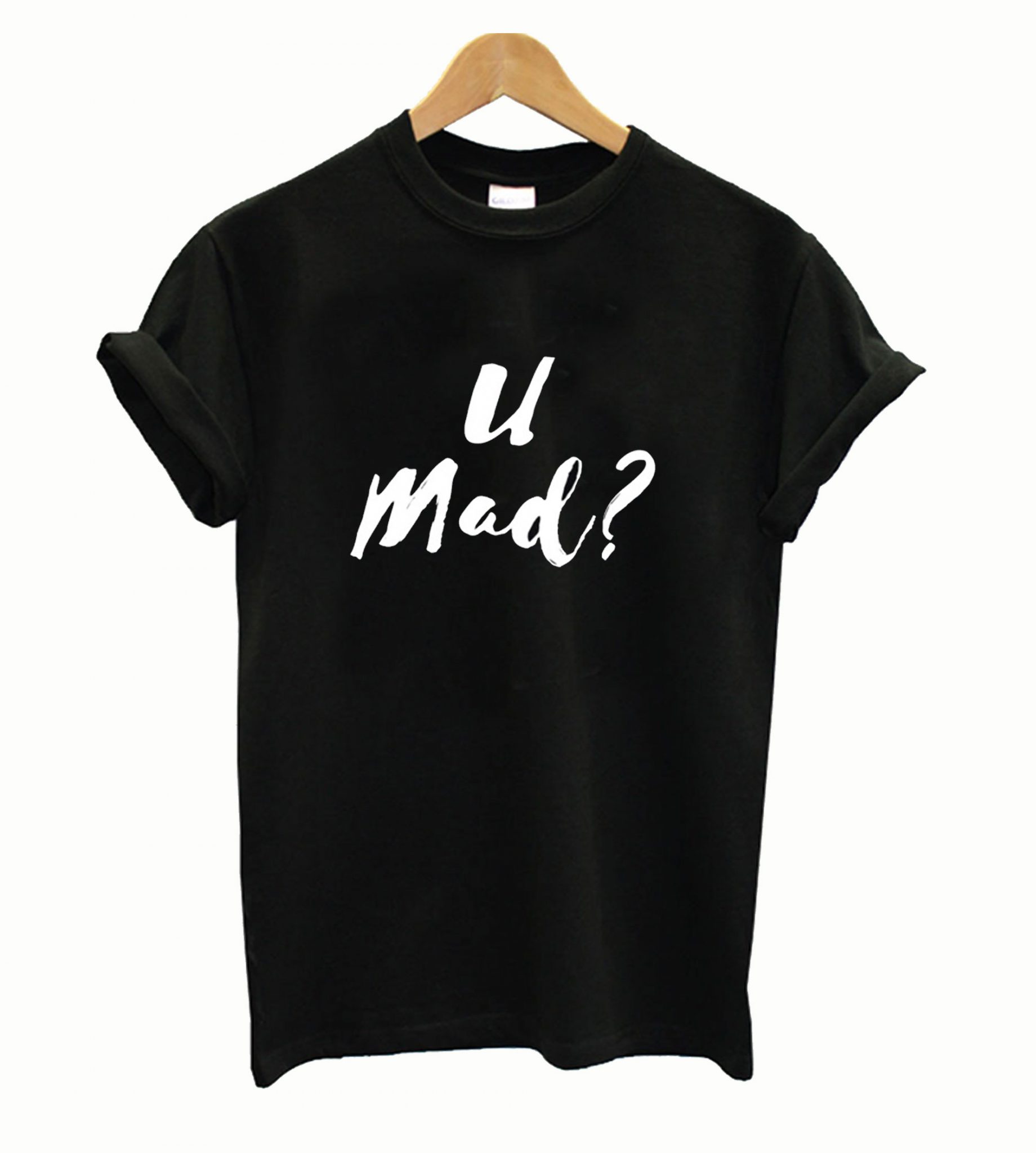 dont be mad shirt