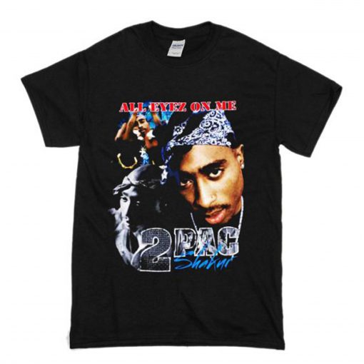 Tupac Shakur All Eyez On Me T Shirt 