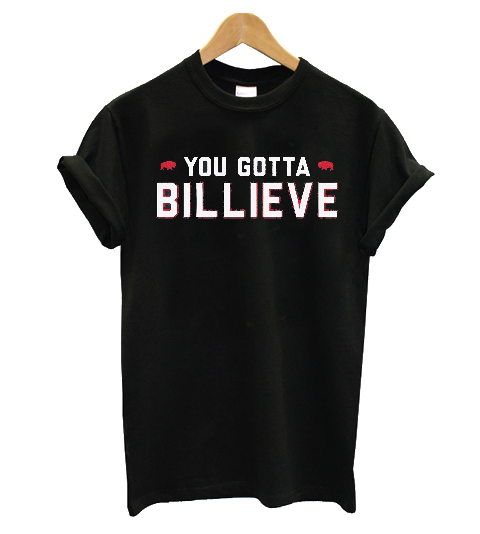 Buffalo Bills You Gotta Billieve T Shirt